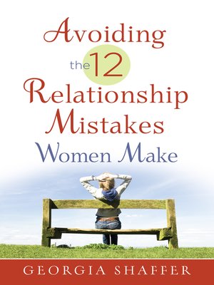 cover image of Avoiding the 12 Relationship Mistakes Women Make